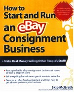 HOW TO START AND RUN AN EBAY CONSIGNMENT BUSINESS