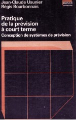 PRATIQUE DE LA PRéVISION à COURT TERME