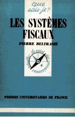 LES SYSTéMES FISCAUX