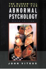 CASEBOOK IN ABNORMAL PSYCHOLOGY  FIFTH EDITION