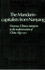 The Mandarin-capitalists from Nanyang  Overseas Chinese enterprise in the modernization of China 189