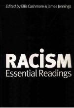 RACISM:ESSENTIAL READINGS