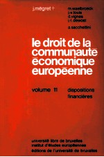 LE DROIT DE LA COMMUNAUTE ECONO9IQUE EUROPEENNE VOLUME 11