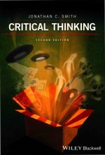 Critical Thinking: Pseudoscience And The Paranormal Second Edition