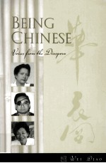 Being Chinese:voices from the diaspora