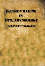 DECISION MADING IN OTOLARYNGOLOGY