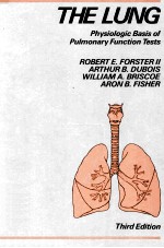 THE LUNG PHYSIOLOGIC BASIS OF PULMONARY FUNCTION TESTS THIRD EDITION