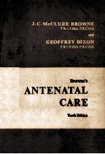 BROWNE`S ANTENATAL CARE  TENTH EDITION