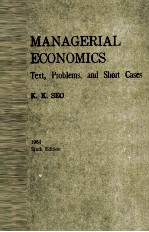 MANAGERIAL ECONOMICS TEXT PROBLEMS AND SHORT CASES 1984 SIXTH EDITION