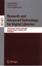 Lecture Notes in Computer Science 4675:Research and Advanced Technology for Digital Libraries