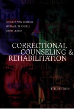 CORRECTIONAL COUNSELING & REHABILITATION 4TH EDITION