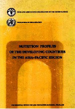 NUTRITION PROFILES OF THE DEVELOPING COUNTRIES IN THE ASIA PACIFIC REGION