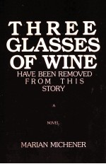 THREE GLASSES OF WINE