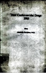 NEW CARDIOVASCULAR DRUGS 1985