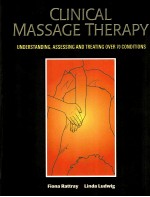 CLINICAL MASSAGE THERAPY  UNDERSTANDING