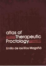 Atlas of therapeutic proctology