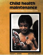 CHILD HEALTH MAINTENANCE CONCEPTS IN FAMILY CENTERED CARE  SECOND EDITION