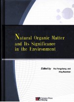 Natural Organic Matter and Its Significance in the Environment