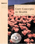 CORE CONCEPTS IN HEALTH  BRIEF EIGHTH EDITION