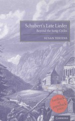 Schubert's Late lieder    Beyond the Song-Cycles