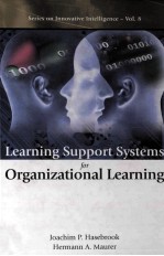 Learning Support Systems for Organizational Learning