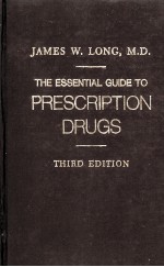 THE ESSENTIAL GUIDE TO PRESCRIPTION DRUGS THIRD EDITION