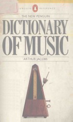 THE NEW PENGUIN DICTIONARY OF MUSIC      FOURTH EDITION