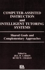 COMPUTER-ASSISTED INSTEUCTION AND INTELLIGENT TUTORING SYSTEMS