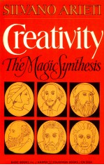 CREATIVITY:THE MAGIC SYNTHESIS