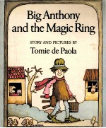 BIG ANTHONY AND THE MAGIC RING