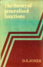 THE THEORY OF GENERALISED FUNCTIONS