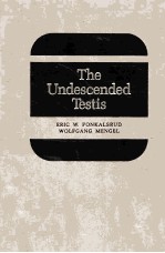 The undescended testis