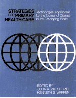 Strategies for Primary Health Care:Technologies Appropriate for the Control of Disease in the Develo