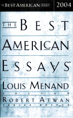 THE BEST AMERICAN ESSAYS 2004