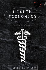 HEALTH ECONOMICS  SECOND EDITION