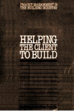 HELPING THE CLIENT TO BUILD