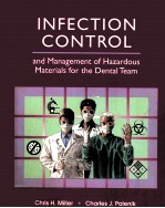 Infection Control and Management of Hazardous Materials for the Dental Team