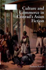 Culture and commerce in Conrad's Asian fiction