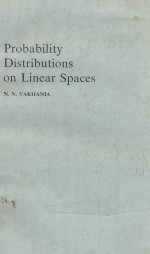 PROBABILITY DISTRIBUTIONS ON LINEAR SPACES