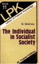 THE INDIVIDUAL IN SOCIALIST SOCIETY