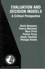 EVALUATION AND DECISION MODELS:a Critical Perspective