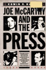 JOE MCCARTHY AND THE PRESS