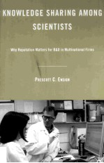 Knowledge Sharing among Scientists:Why Reputation Matters for R&D in Multinational Firms