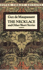 THE NECKLACE AND OTHER SHORT STORIES