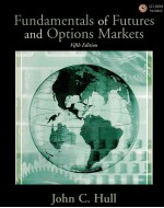 FUNDAMENTALS OF FUTURES AND OPTIONS MARKETS FIFTH EDITION