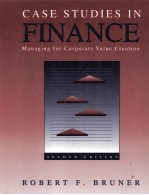 Case Studies in Finance:Managing for Corporate Value Creation