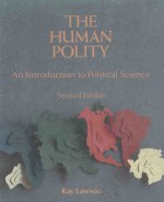 THE HUMAN POLITY AN INTRODUCTION TO POLITICAL SCIENCE SECOND EDITION