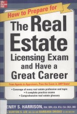 How to Prepare for The Real Estate Licensing Exam and Have a Great Career