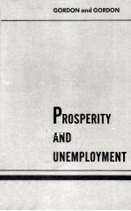 Prosperity and Unemployment