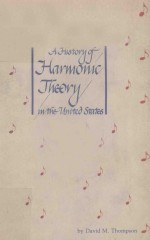 A history of Harmonic Theory in the United States